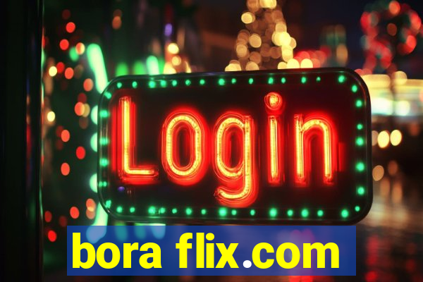 bora flix.com